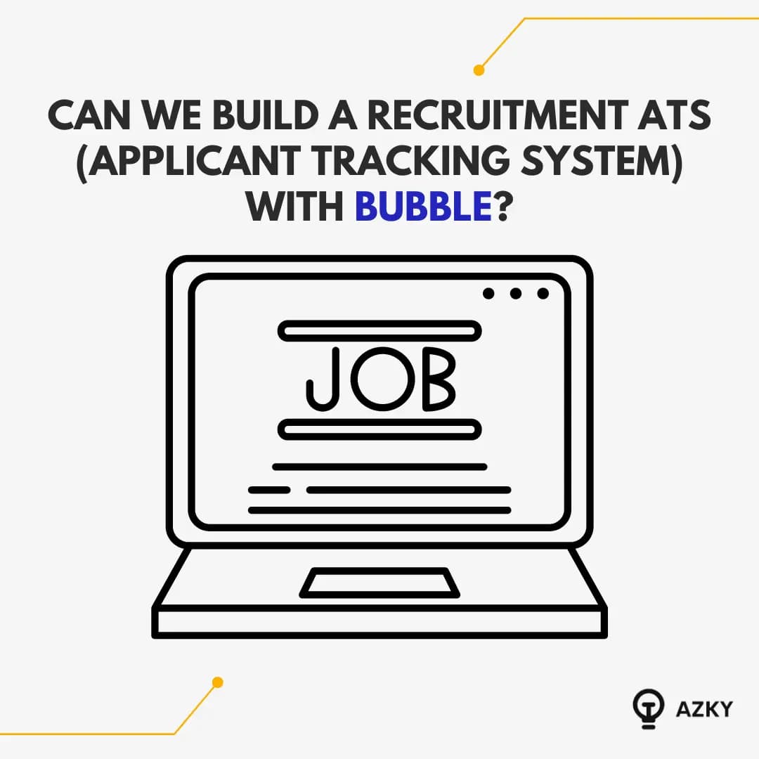 Can we build a Recruitment ATS (Applicant Tracking System) with Bubble?