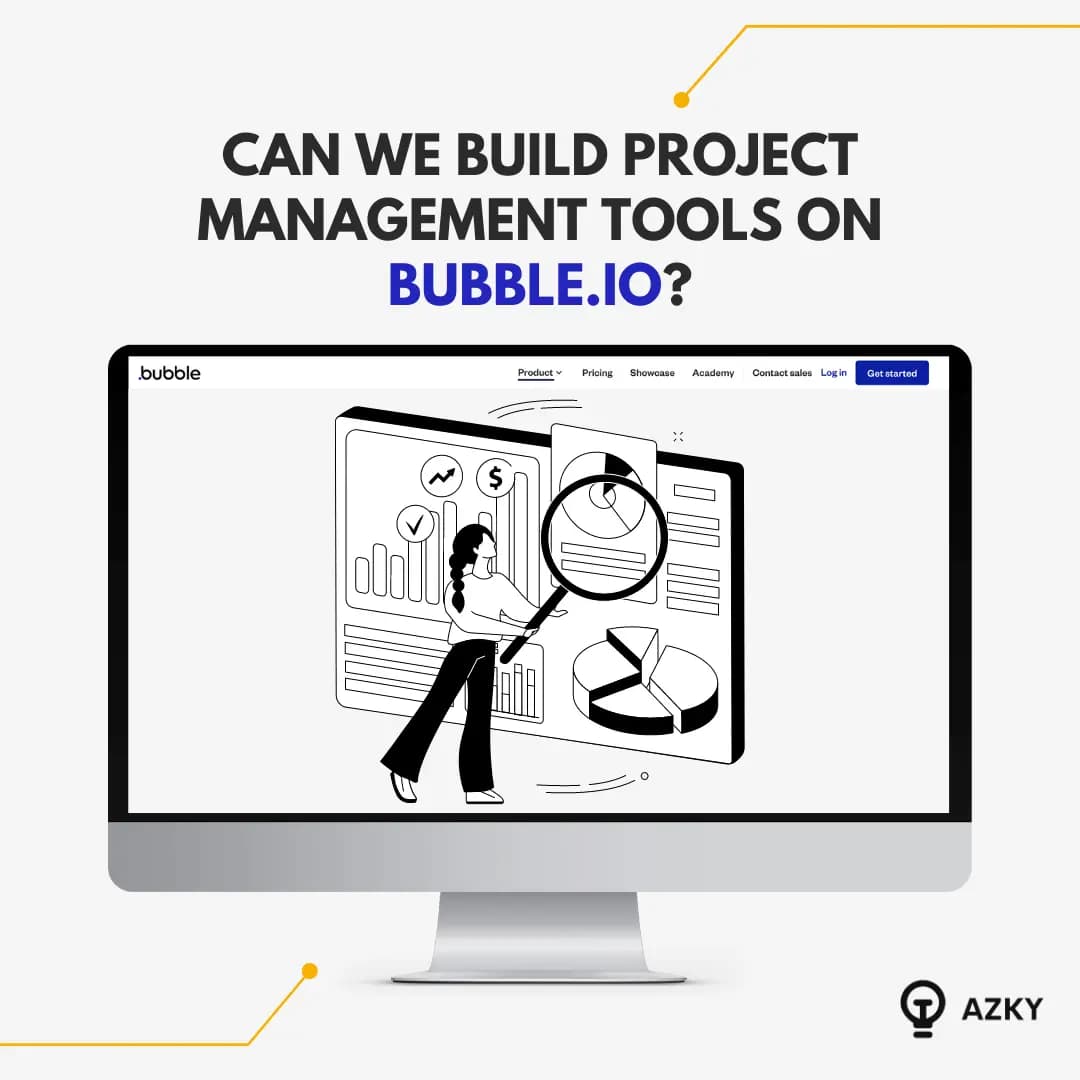 Can we build Project Management Tools on Bubble