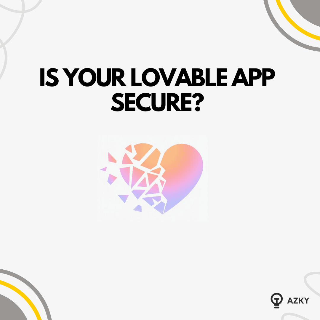How to Secure your Lovable Apps