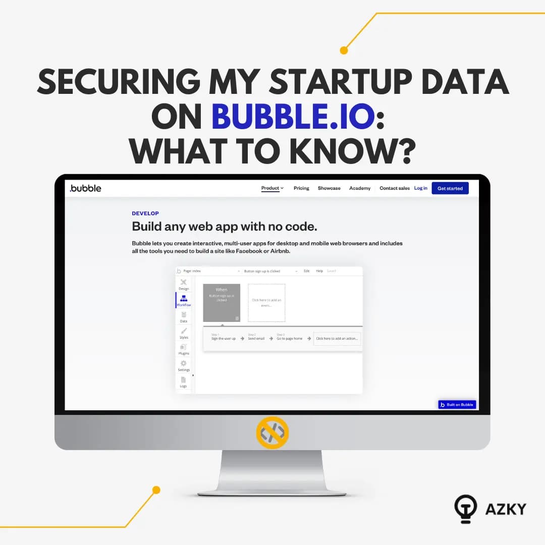 Securing my startup data on Bubble.io: What to know?