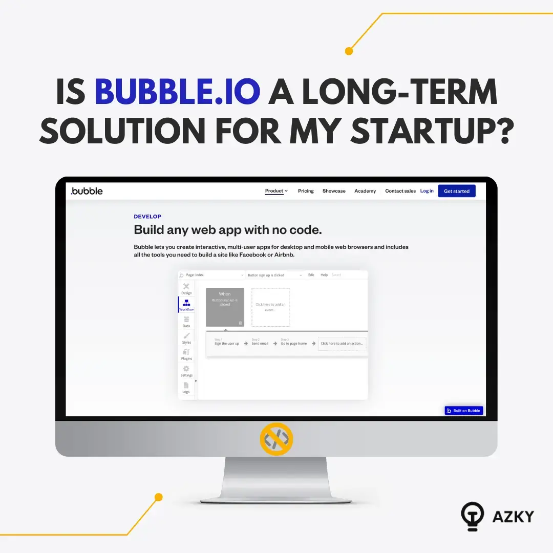 Is Bubble.io a long-term solution for my startup?